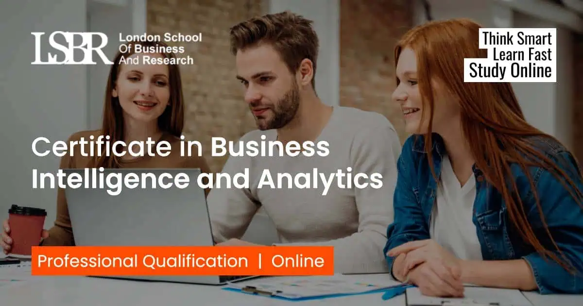 Certificate in Business Intelligence and Analytics