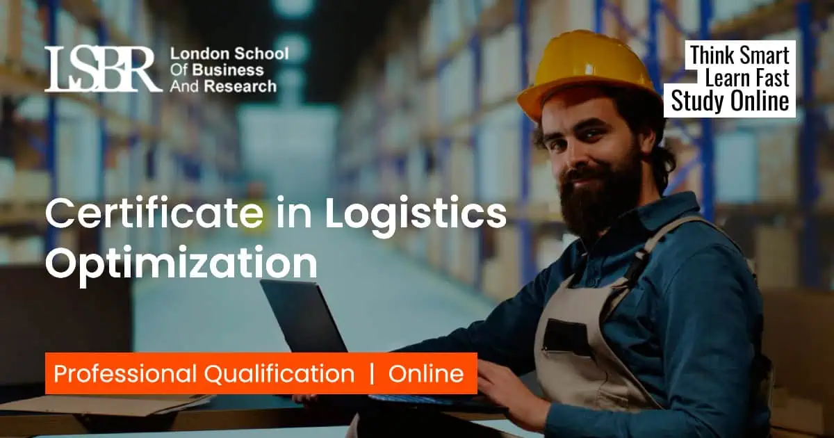 Certificate in Logistics Optimization