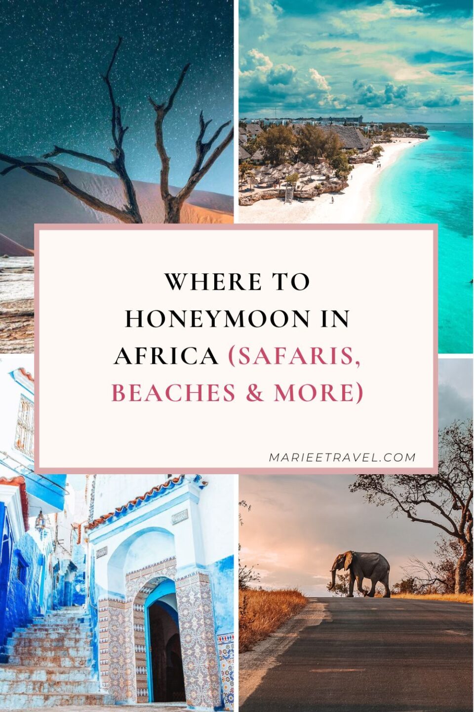 Where to Honeymoon in Africa (Safaris, Beaches & More) | Pinterest Pin