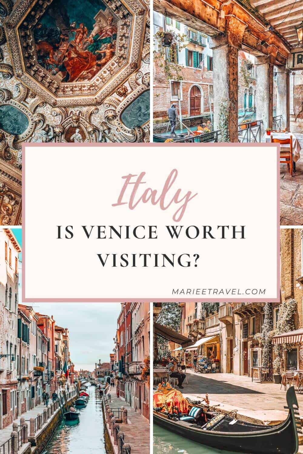 Is Venice worth visiting? Pinterest Pin