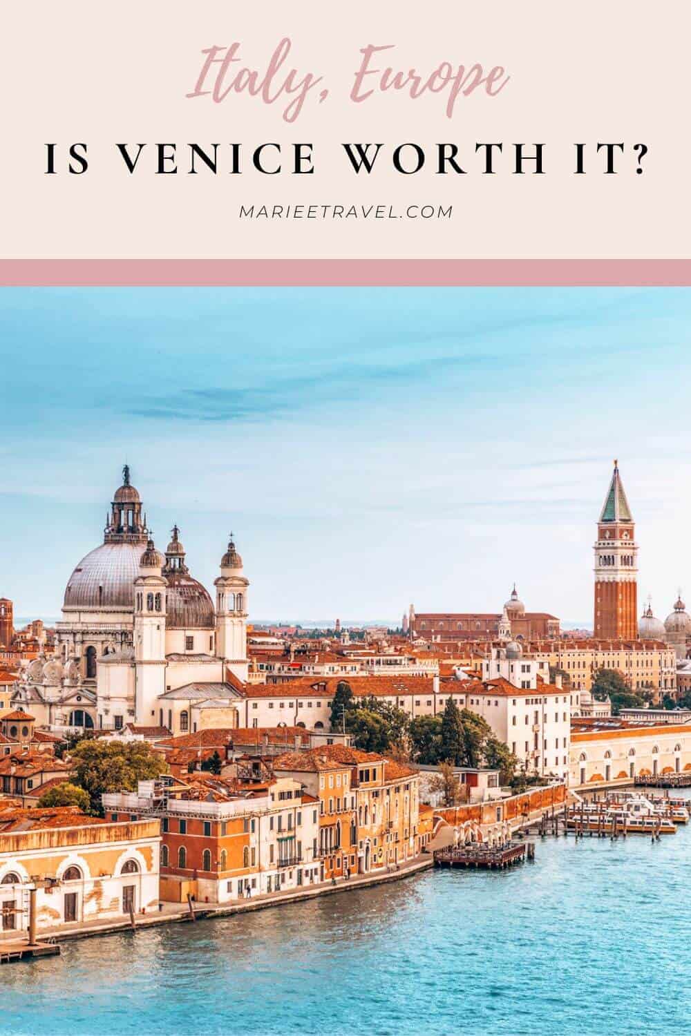 Is Venice worth it? Pinterest Pin