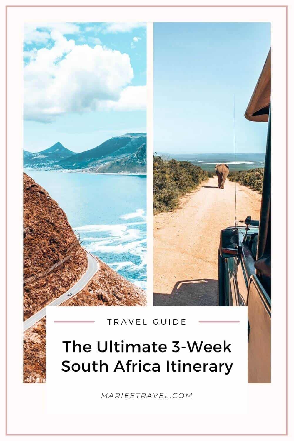 The Ultimate 3-Week South Africa Itinerary | Pinterest Pin