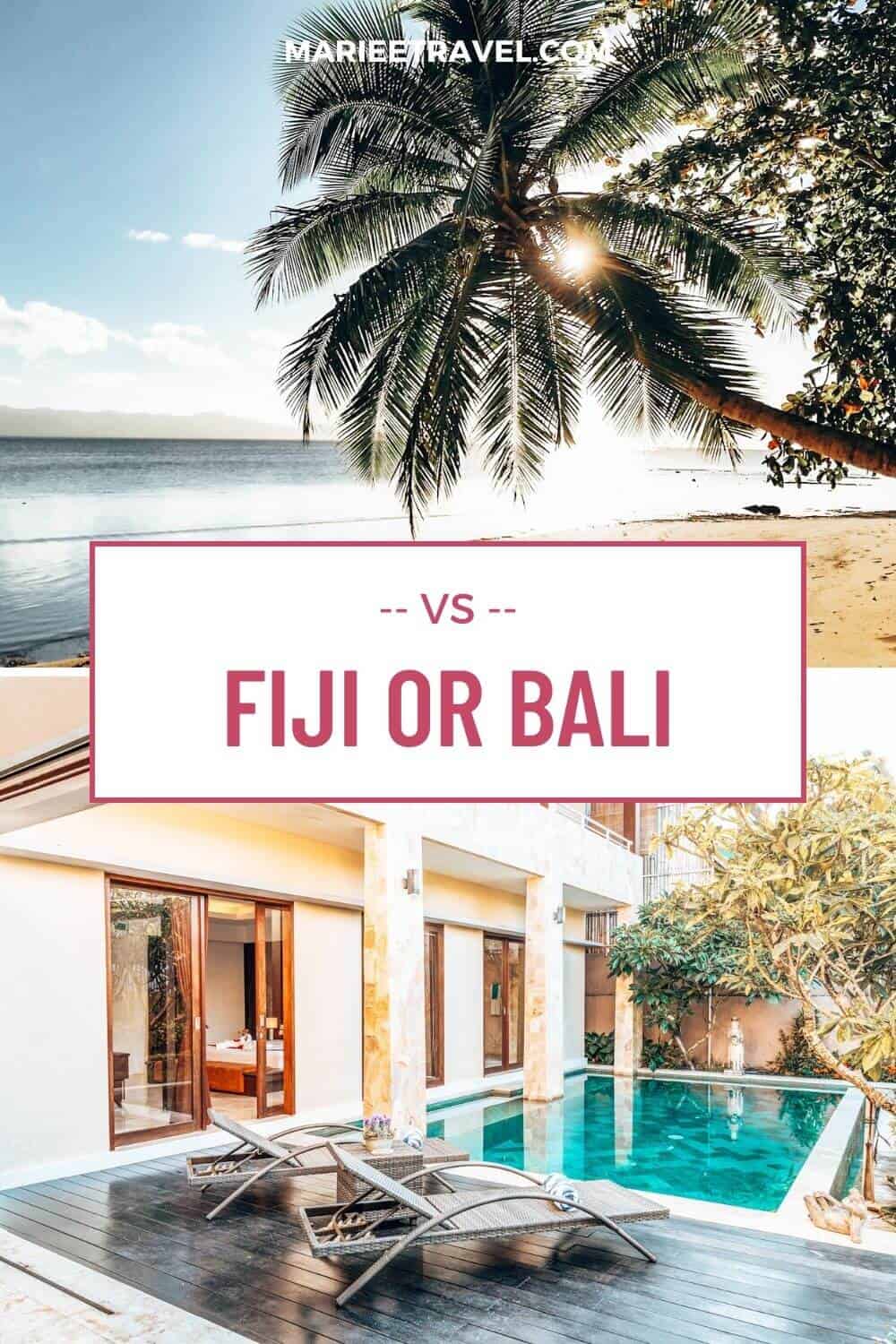 Bali vs Fiji | Pinterest Pin