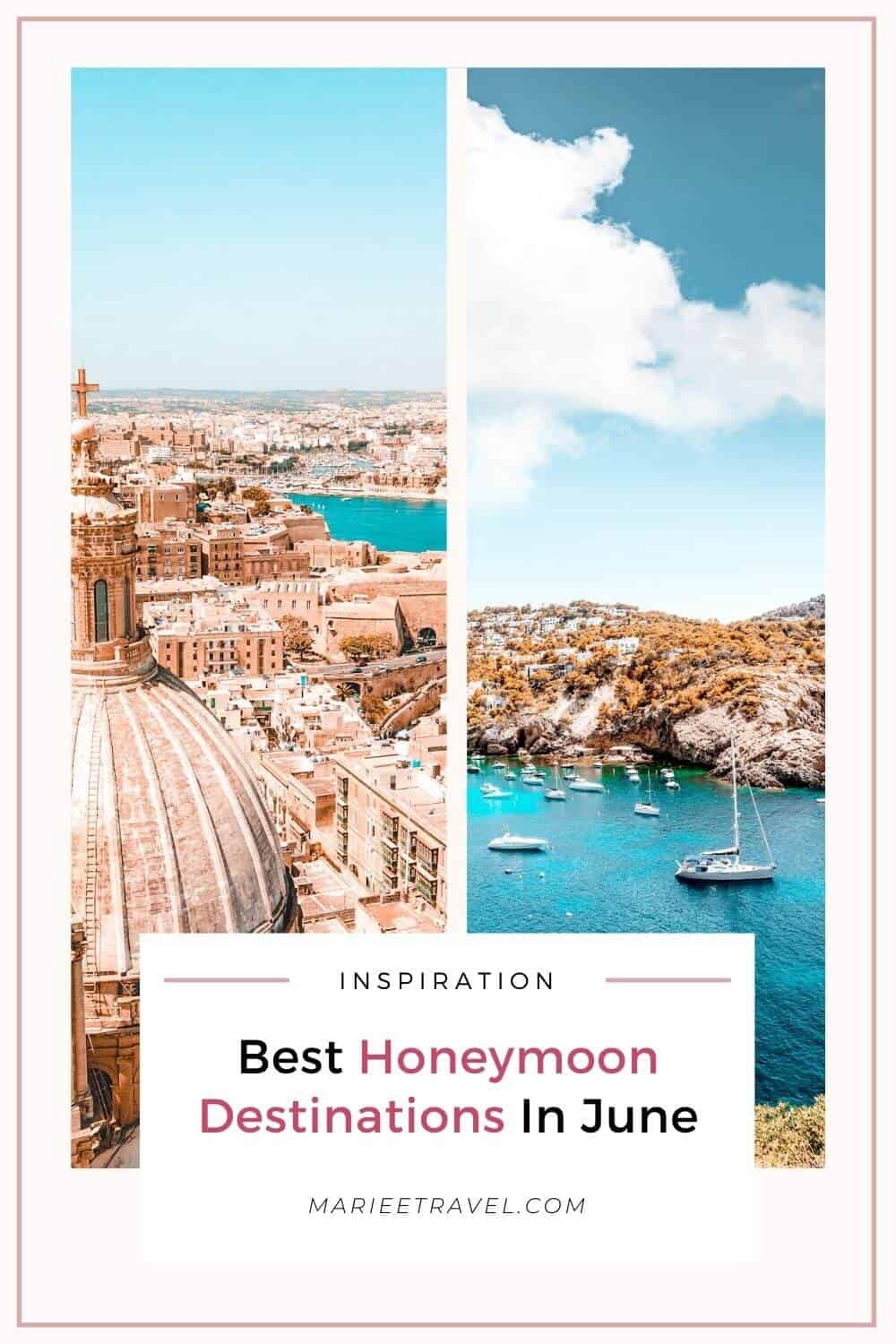 Best Honeymoon Destinations In June | Pinterest Pin