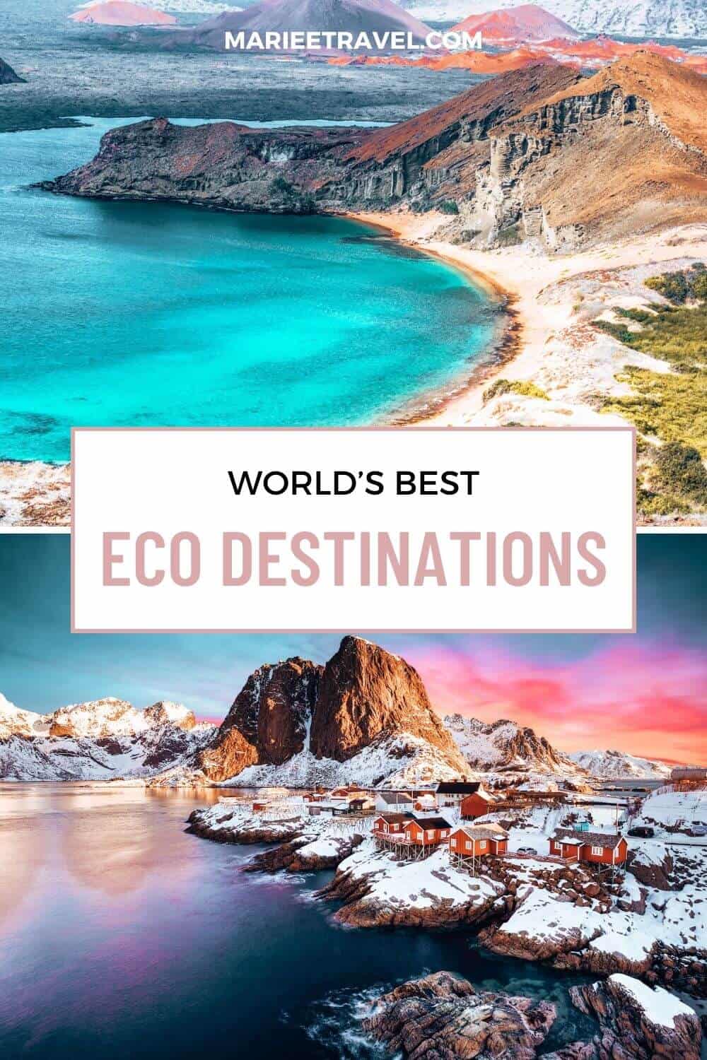 World's Best Eco Destinations | Pinterest Pin