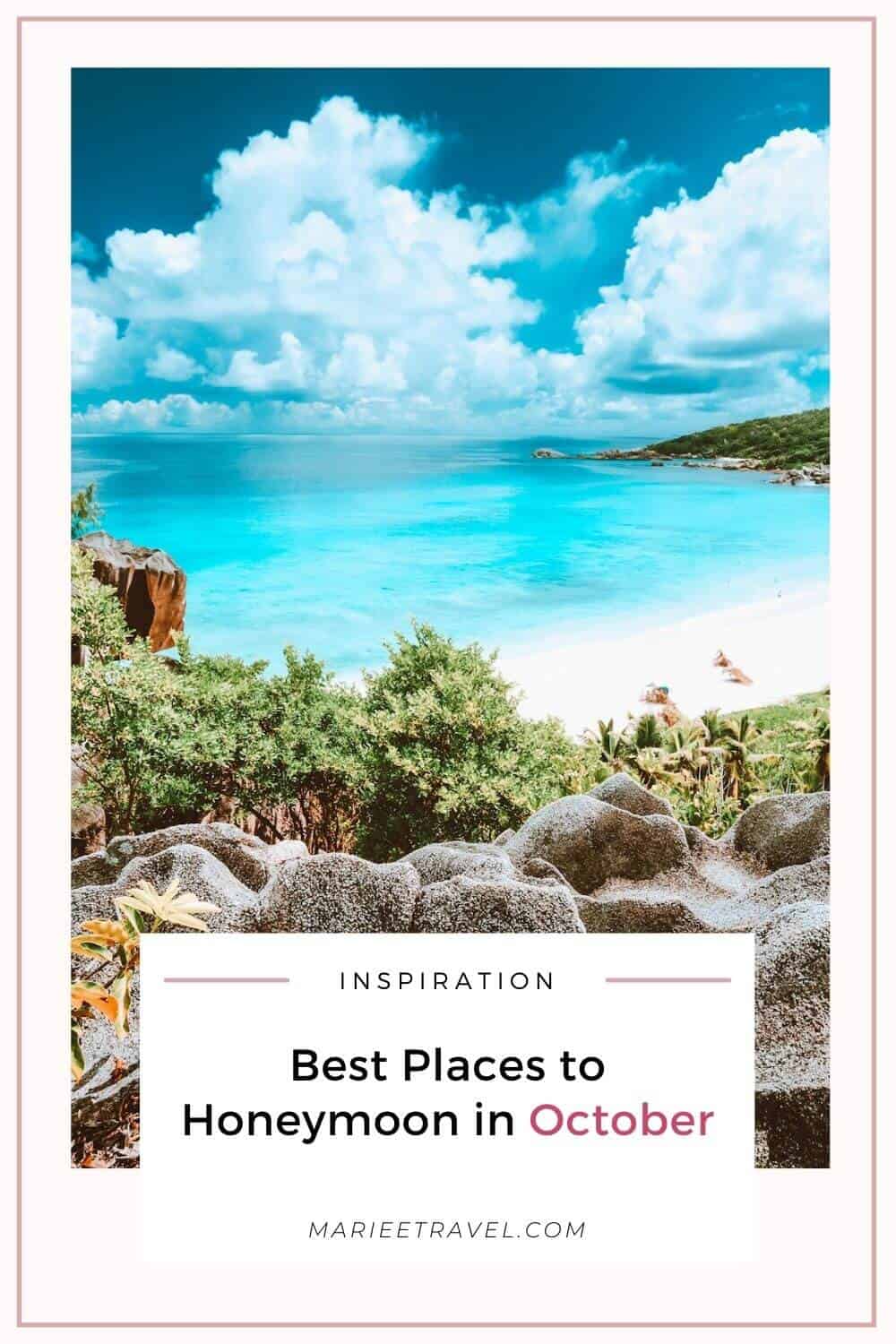 Best Places to Honeymoon in October | Pinterest Pin