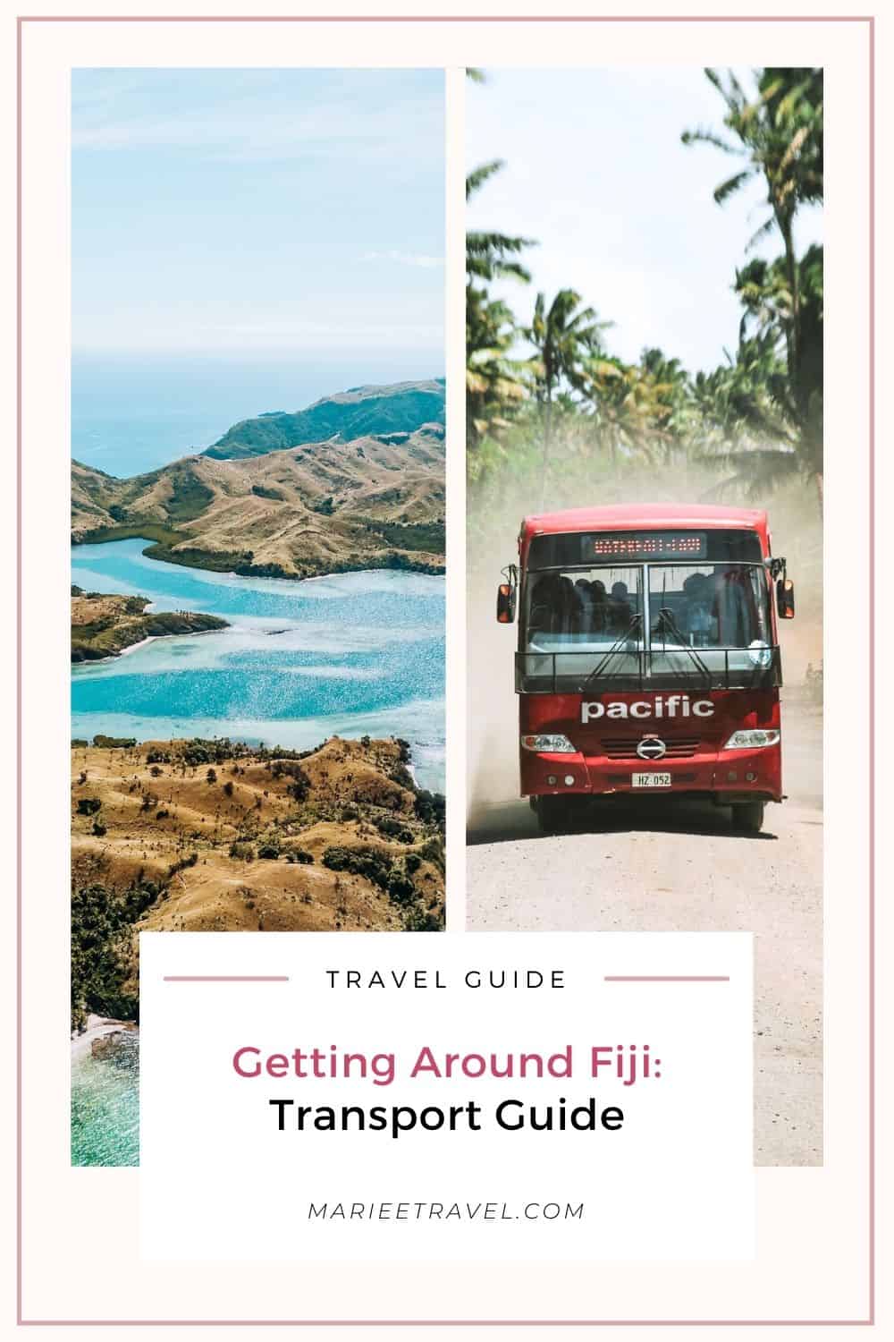 Getting Around Fiji: Transport Guide | Pinterest Pin