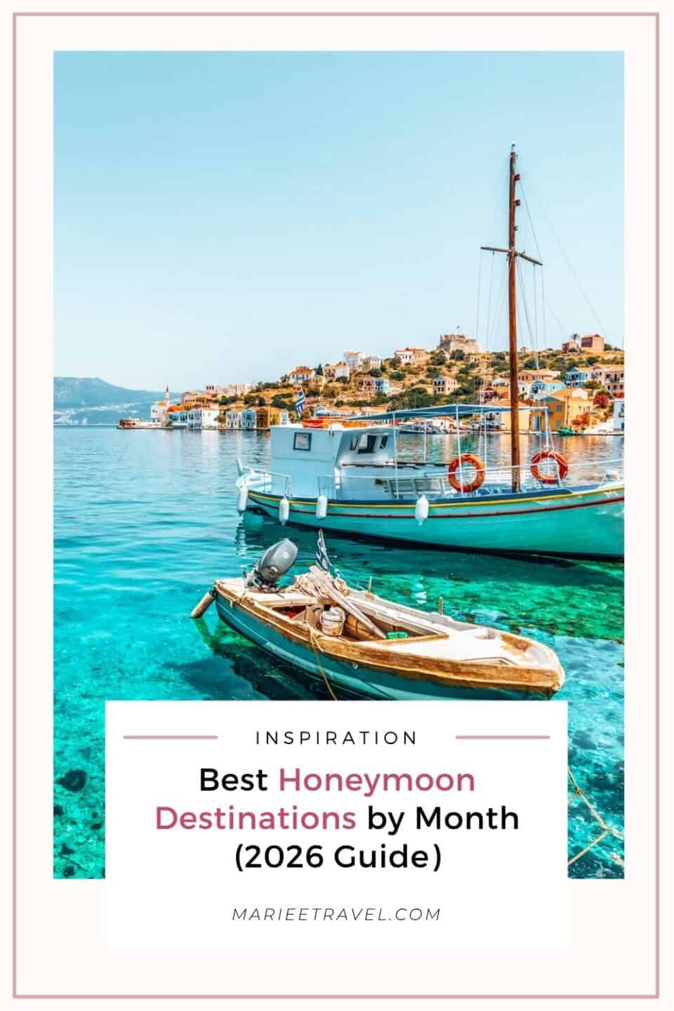 Best Honeymoon Destinations by Month | Pinterest