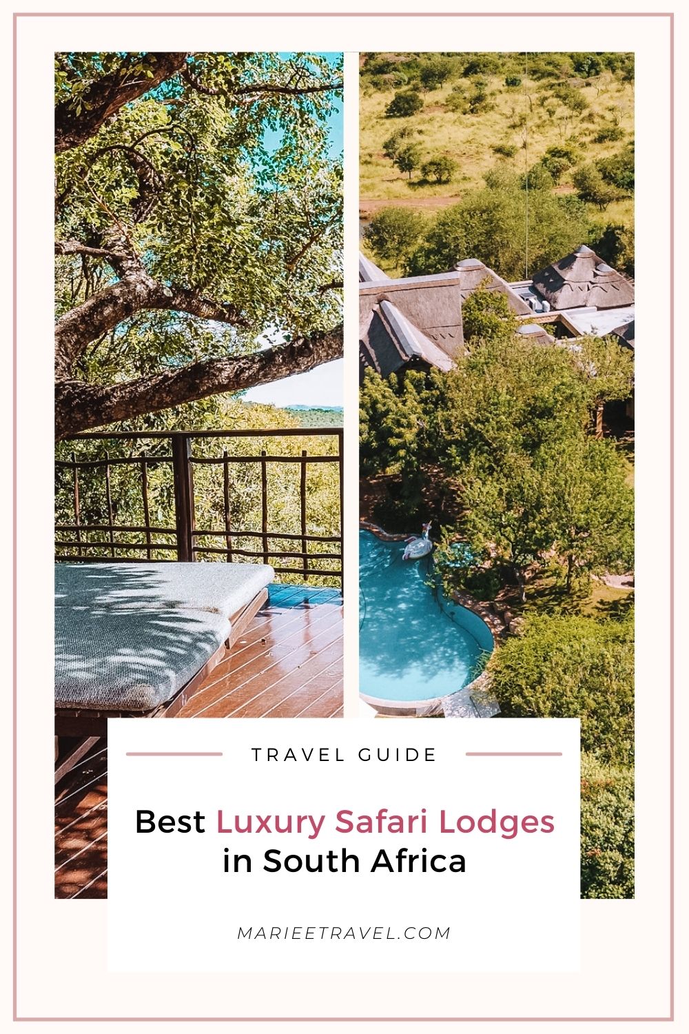 Best Luxury Safari Lodges in South Africa | Pinterest Pin