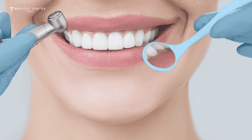 Dental Treatment Guide in Turkey