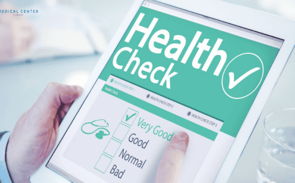 Medical Check-up in Turkey