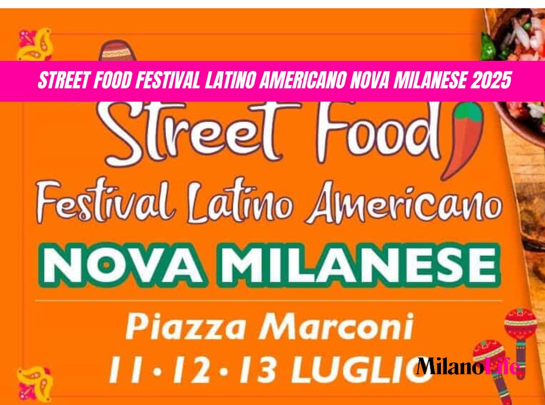 Street Food Festival Latino Americano Nova Milanese 2025