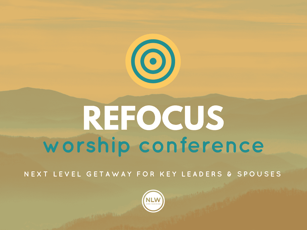 ReFOCUS Worship Conference