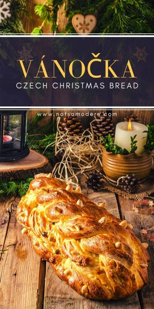 Vánočka - Czech Christmas Bread | The Not so Modern Housewife Vanocka Czech Christmas bread