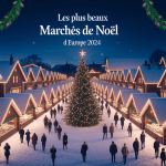 Marchés de Noël européens illuminés avec chalets et ambiance festive