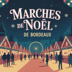 Marche de Noel Bordeaux avec chalets en bois et grande roue illuminée