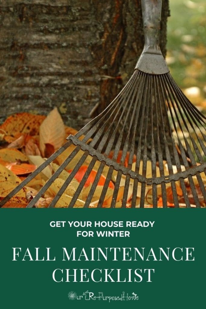 Pinterest pin for getting your house ready for winter with a fall maintenance checklist