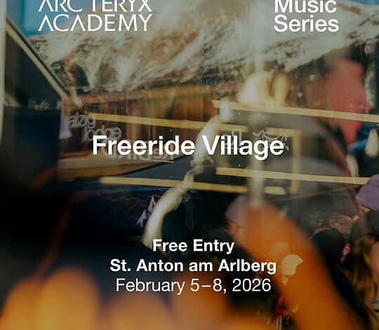 Outdoor Insight - Arc'teryx Freeride Village music event in St. Anton am Arlberg, February 5-8, 2026.