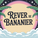 Illustration rever de bananier tropical lumineux titre