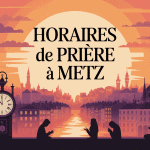 ville metz coucher soleil heure de priere