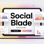 Social Blade illustration fonctionnement impact SEO