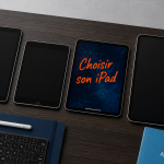 ipad prix quatre modèles et accessoires sur table