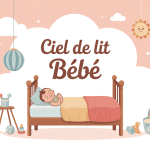 Illustration ciel de lit bébé ambiance douce et pastel