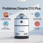 dreame d10 plus problème robot et icônes