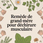 illustration remède de grand-mère pour déchirure musculaire