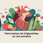 Image faire baisser triglycérides en une semaine alimentation saine et cœur