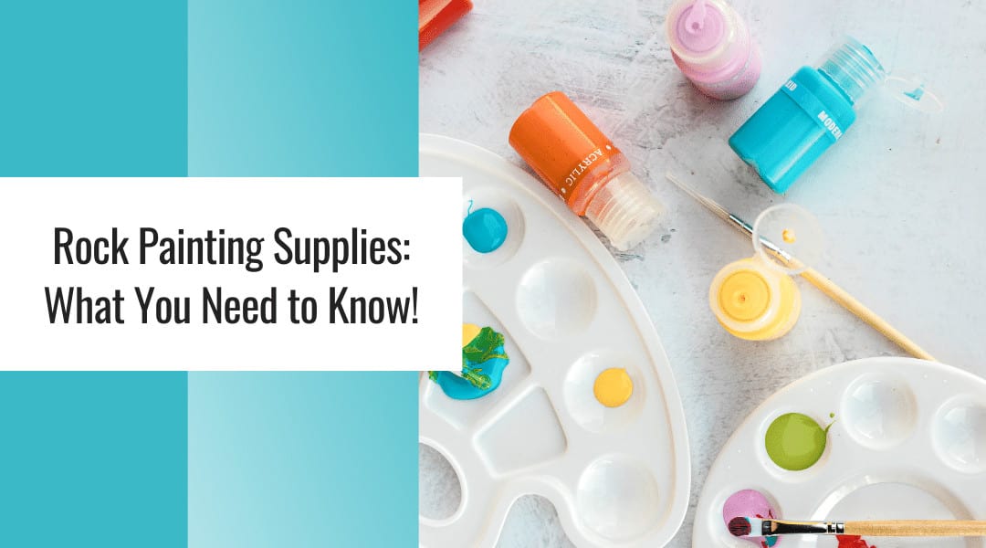 Rock Painting Supplies: What You Need to Know 3 craft painting supplies displayed on gray background