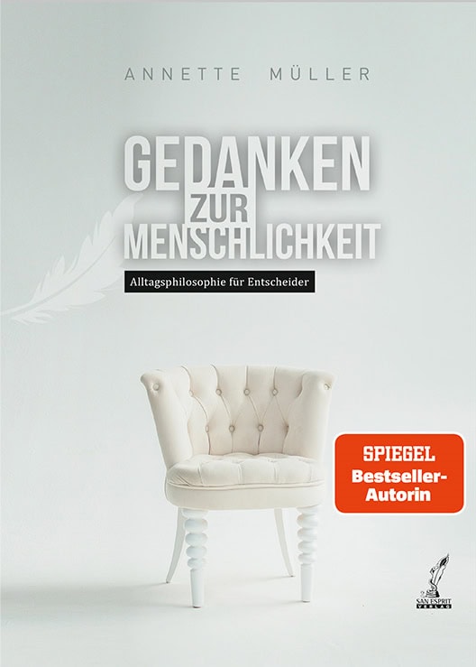 Gedanken zur Menschlichkeit