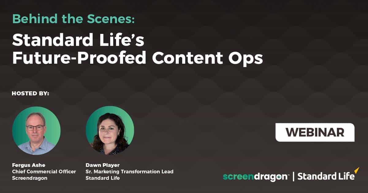 Webinar Behind the Scenes: Standard Life’s Future-Proofed Content Ops