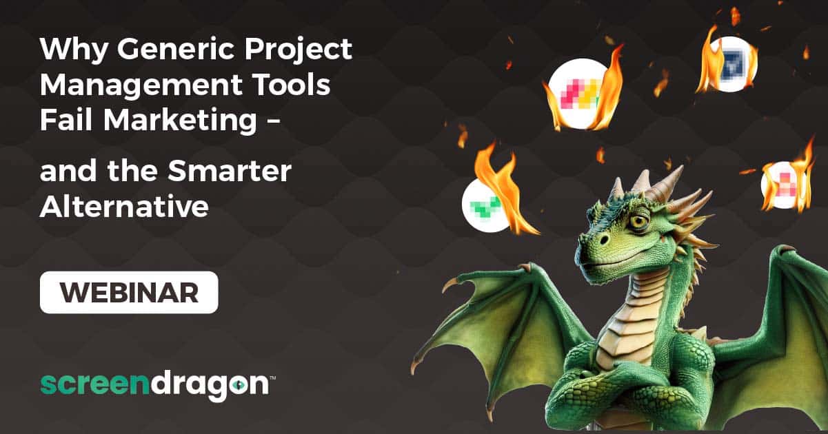 Efficient project management tools for marketing success, featuring Screendragon dragon mascot.