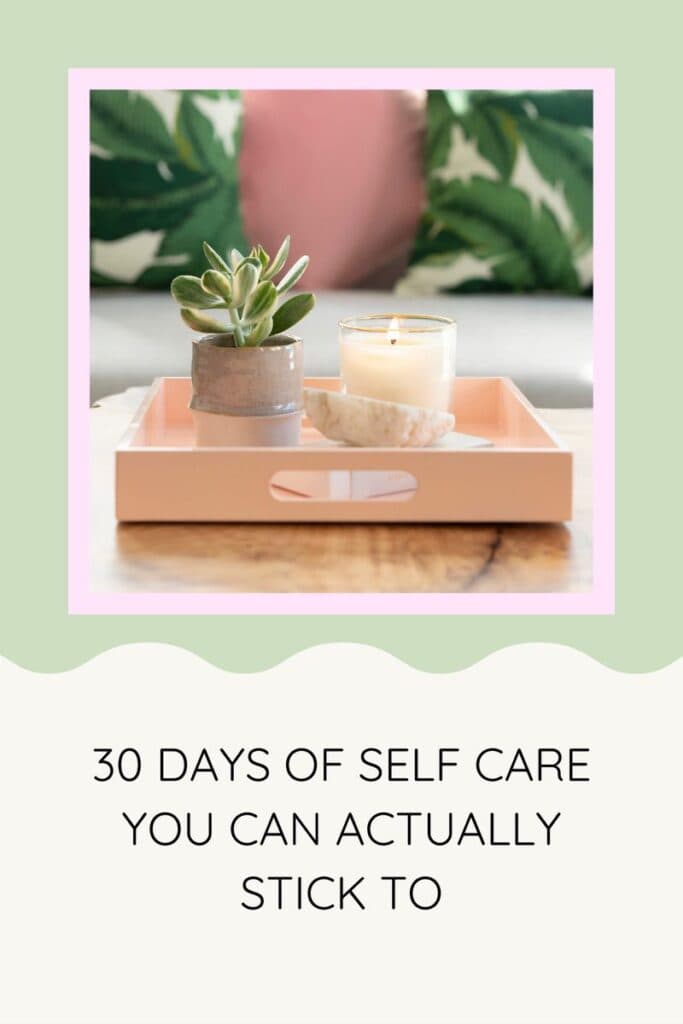 Pinterest pin for the self care 30 day challenge post