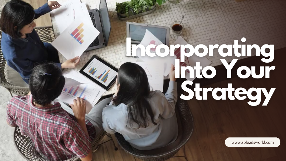Incorporating Solo Ads Into Your Strategy