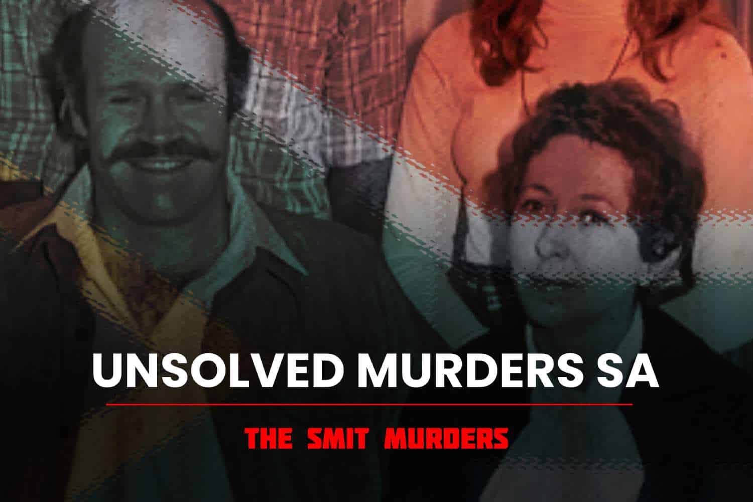 unsolved muders sa smit murders Robert smit