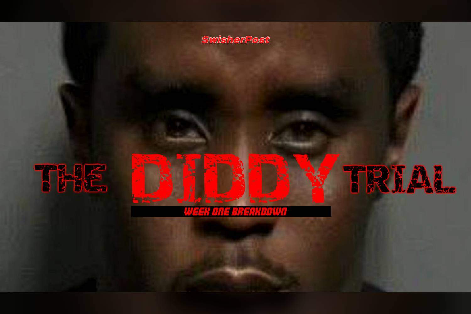 diddy trial week 1
