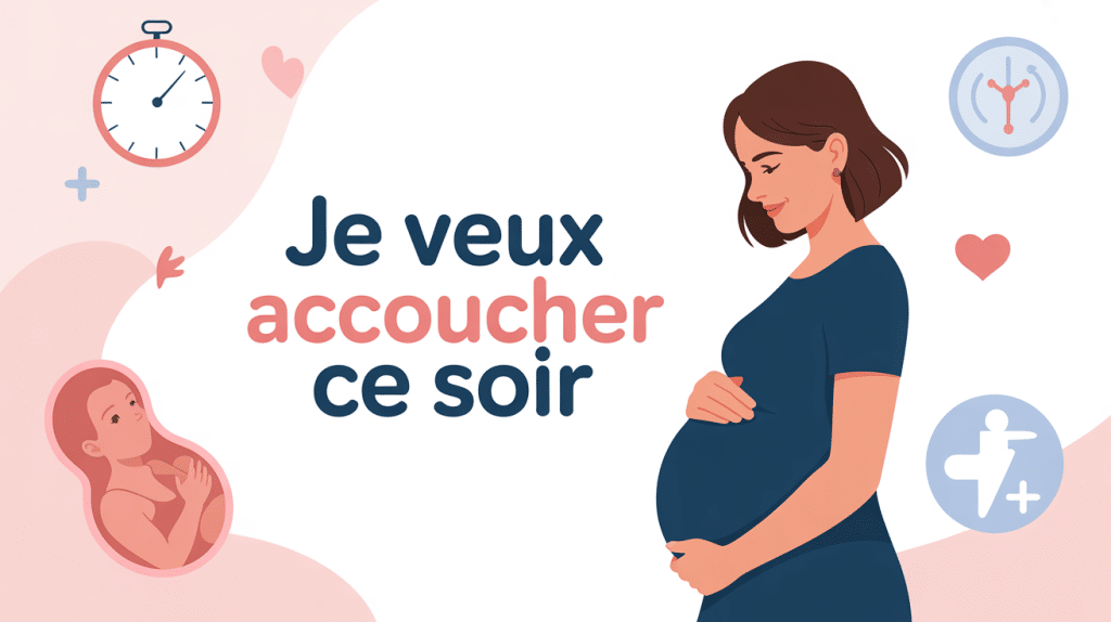 Femme enceinte observant signes accouchement je veux accoucher ce soir
