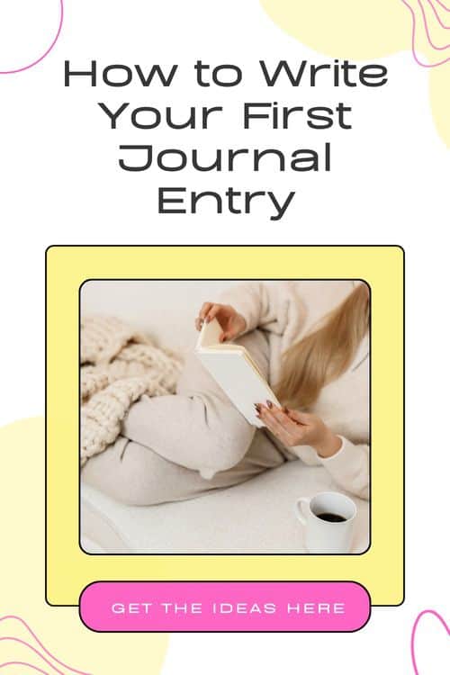 Pinterest pin for the first journal entry post