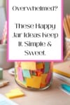 Pinterest pin for the happy jar ideas post