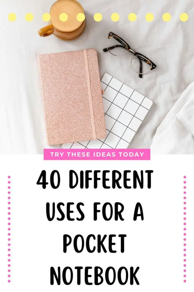 40 Fun Pocket Notebook Uses You Probably Haven't Thought Of | The Happy ...