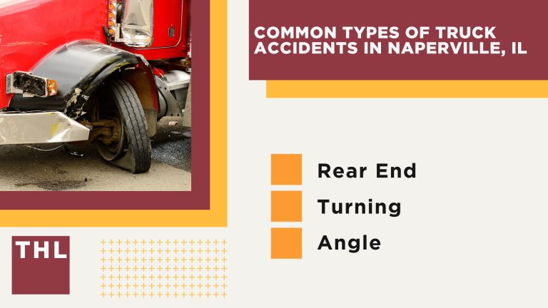 Common Types of Truck Accidents in Naperville, IL