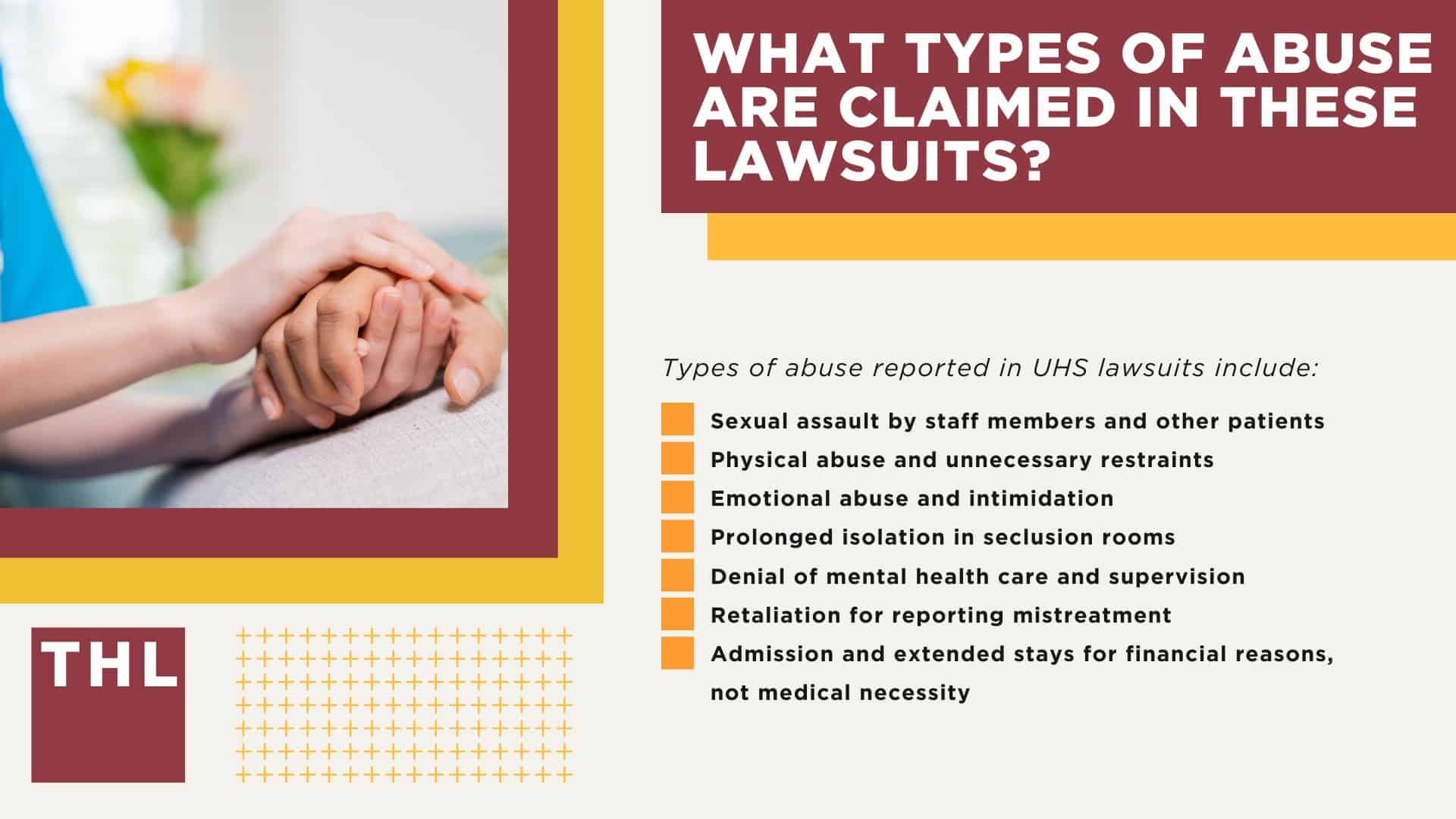 An Overview of the Universal Health Services Lawsuit Investigation; What Mental Hospitals and Psychiatric Facilities are Named in Lawsuits; What Types of Abuse are Claimed in These Lawsuits