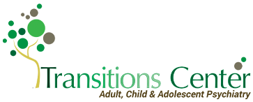 Transitions center - Adult , Child & Adolescent psychiatry