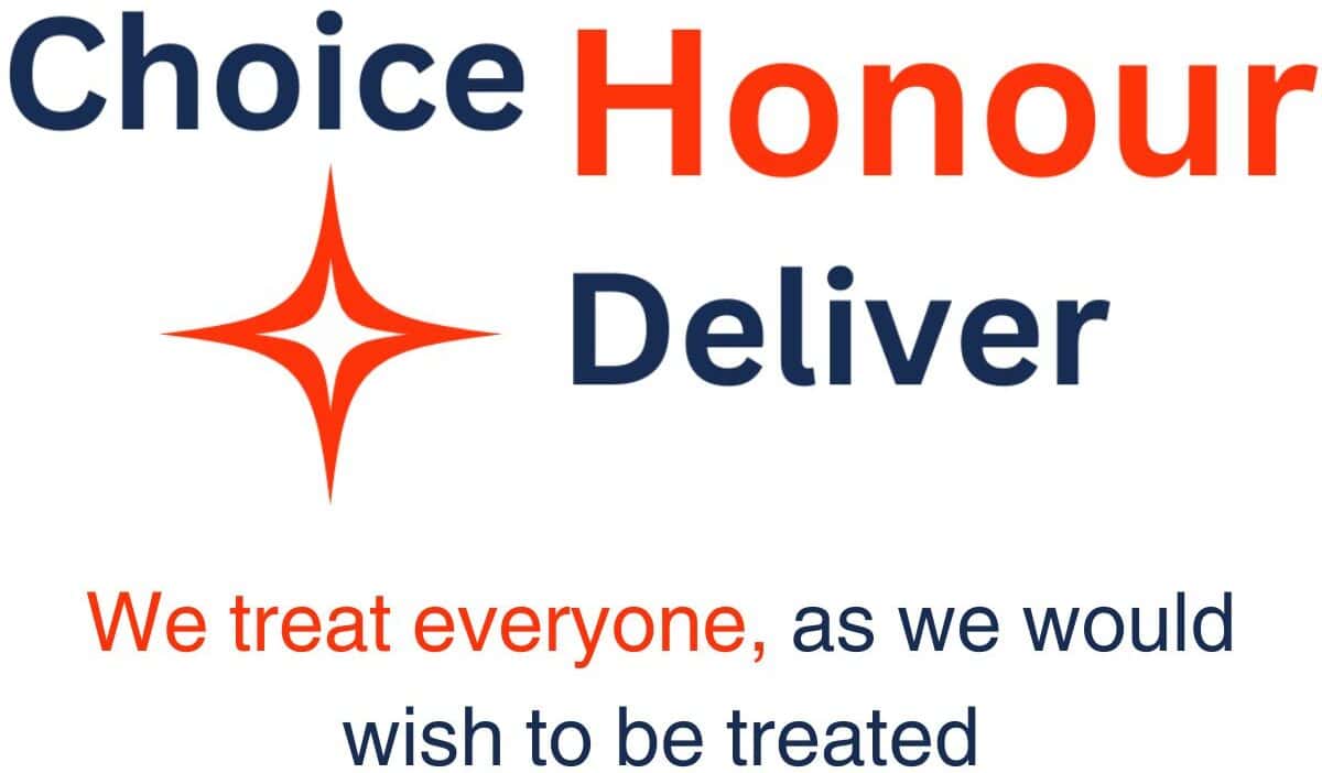 Choice, Honour, Deliver