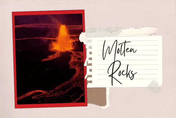 molten rocks