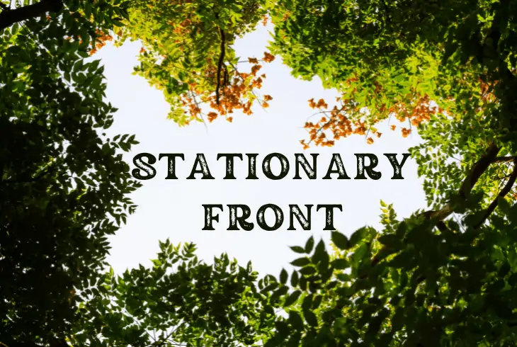 a stationary front