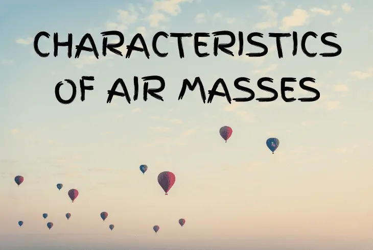 the characteristic of air mass