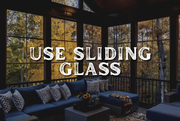 use sliding glass